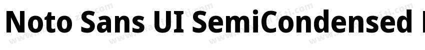 Noto Sans UI SemiCondensed Extra字体转换